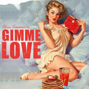 Gimme Love