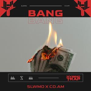 BANG (Explicit)