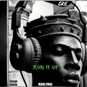 Run It Up (Explicit)