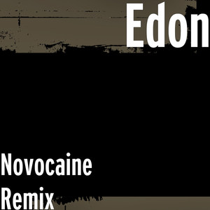 Novocaine Remix