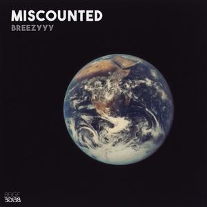 Miscounted (Explicit)