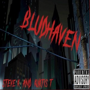 Bludhaven (Explicit)