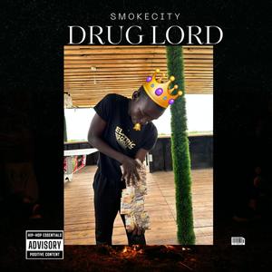 DRUG LORD (Explicit)