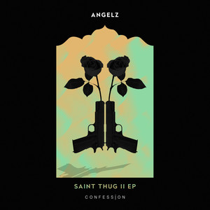 Saint Thug II EP