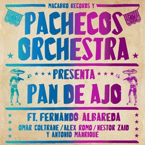 Pan de Ajo(feat. Fernando Albareda)