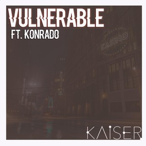 Vulnerable (feat. Konrado)