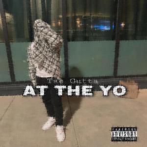 At The Yo (Explicit)