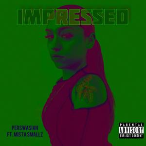 Impressed (Explicit)