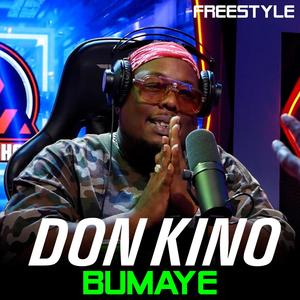 Bumaye (feat. Don Kino) (Explicit)