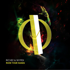 Raise Your Hands (Original Mix)
