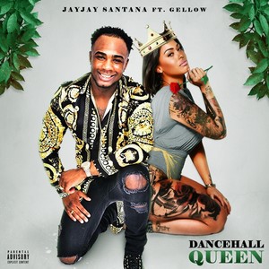 Dancehall Queen(feat. Gellow)