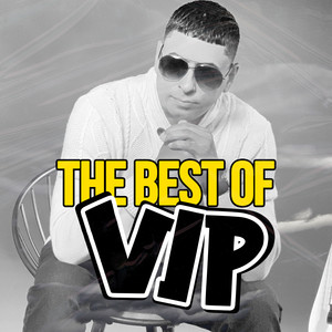 The Best Of VIP