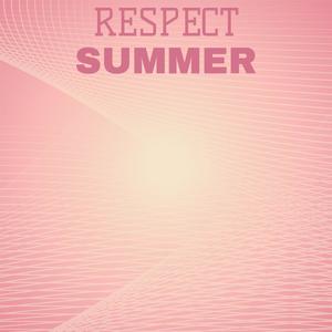 Respect Summer