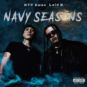 Navy Seasons (Explicit)