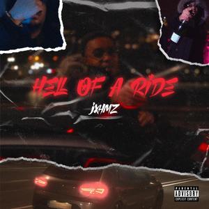 Hell of a Ride (Explicit)
