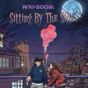 Sitting By The Side (Explicit)