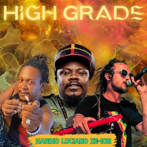 High Grade (feat. Luciano) (Explicit)