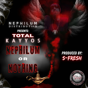 NEPHILUM or NOTHING (Explicit)