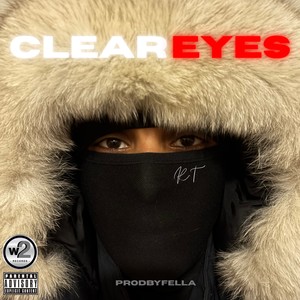 Clear Eyes (Explicit)