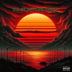 ME DA UM GRR VERDE (Explicit)