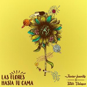 Las Flores Hasta Tu Cama