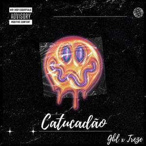 Catucadão (Explicit)