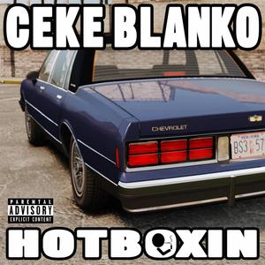 Hotboxin' (Explicit)