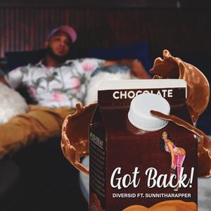 Got Back (feat. SunniThaRapper) (Explicit)