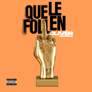 Que Le Follen (Explicit)