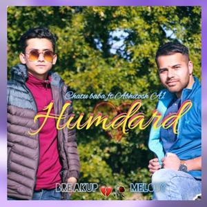 HUMDARD(feat. CHATU BABA & ABHITOSH)