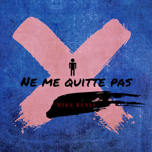 Ne me quitte pas