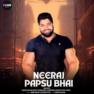 Neeraj Papsu Bhai