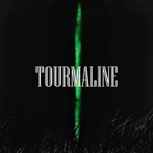 Tourmaline(feat. ZAILUV, DAIVYA) (Explicit)