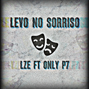 Levo no Sorriso (Explicit)