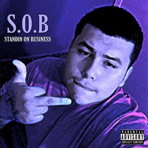 S.O.B (Explicit)