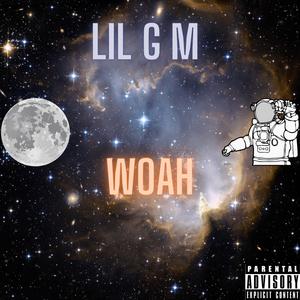 Woah (Explicit)