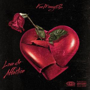 Love & Affection (Explicit)