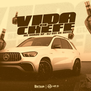 Vida de Chefe (Explicit)