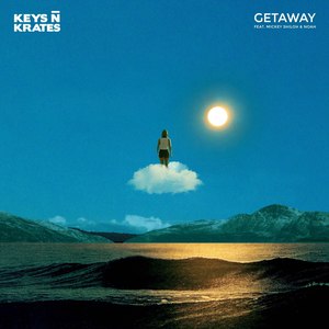 Getaway(feat. Mickey Shiloh & Noah)
