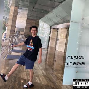 Crime Scene (Explicit)