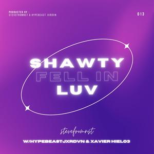 Shawty Fell In Luv (feat. Xavier Hielo3 & HypeBeastJxrdvn) [Explicit]