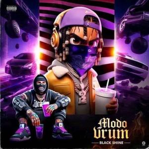 MODO VRUM (feat. Black Shine) [Explicit]