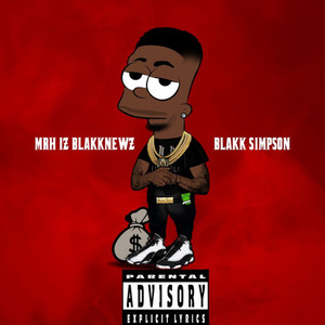 Blakk Simpson (Explicit)