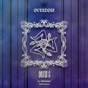 Overdose (feat. Polychuck & Justus Hajas)