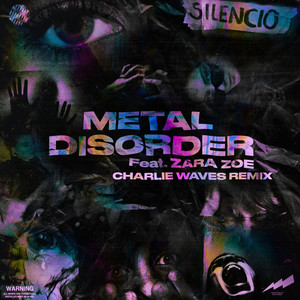 Metal Disorder (Charlie Waves Remix)