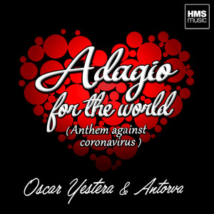 Adagio for the World (Anthem Against Coronavirus)