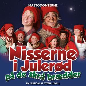 Nisserne I Julerød På De Skrå Brædder (Originalt soundtrack fra musicalen "Nisserne I Julerød På De Skrå Brædder")