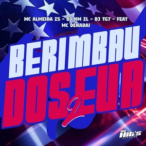Berimbau Dos EUA 2 (Explicit)