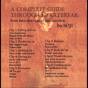 A Complete Guide Through Heartbreak: from Introduction to Insurrection (Explicit)