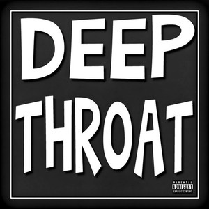 Deepthroat (Instrumental)